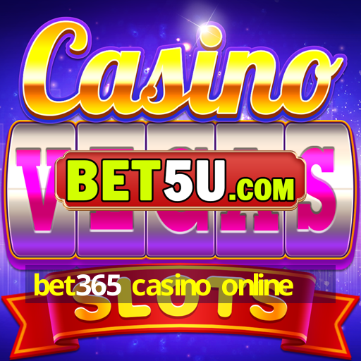 bet365 casino online